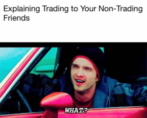 Breaking Bad Trading Explanation Meme with Aaron Paul